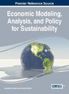 Economic Modeling, Analysis, and Policy for Sustainability