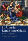 St. Anne in Renaissance Music