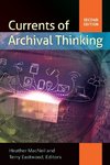 Currents of Archival Thinking