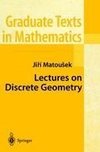 Lectures on Discrete Geometry