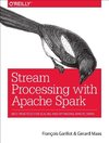 Stream Processing with Apache Spark