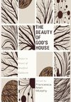 The Beauty of God's House