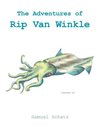 The Adventures of Rip Van Winkle