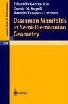 Osserman Manifolds in Semi-Riemannian Geometry