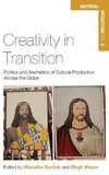 Creativity in Transition