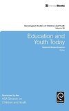 Education and Youth Today