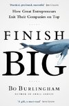 Finish Big