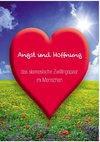 Angst und Hoffnung