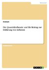 Die Quantitätstheorie und ihr Beitrag zur Erklärung von Inflation