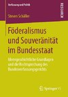 Föderalismus und Souveränität im Bundesstaat