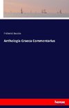 Anthologia Graeca Commentarius