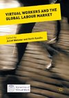 Virtual Workers and the Global Labour Market