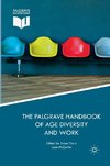 The Palgrave Handbook of Age Diversity and Work