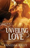 Unveiled Love