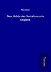 Geschichte des Sozialismus in England