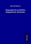 Geographische Inschriften altägyptischer Denkmäler