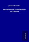 Bauurkunde der Tempelanlagen von Dendera