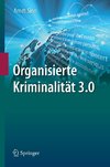 Organisierte Kriminalität 3.0