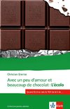 Avec un peu d'amour et beaucoup de chocolat