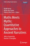 Maths Meets Myths: Quantitative Approaches to Ancient Narratives