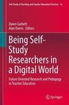 Being a Self-study Researcher in a Digital World