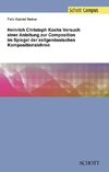 Heinrich Christoph Kochs Versuch einer Anleitung zur Composition im Spiegel der zeitgenössischen Kompositionslehren