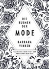 Die Blumen der Mode