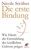 Die erste Bindung