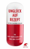 Unglück auf Rezept