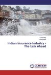 Indian Insurance Industry - The task Ahead