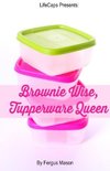 Brownie Wise, Tupperware Queen