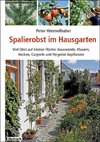 Spalierobst im Hausgarten