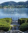 Gärten an den italienischen Seen