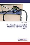 The New Iraqi Journal of Medicine: Volume three (2007)