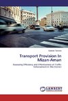 Transport Provision In Mizan-Aman