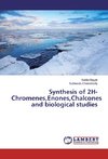 Synthesis of 2H-Chromenes,Enones,Chalcones and biological studies