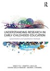 Understanding Research in Early Childhood Education