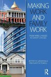 Making Work and Family Work