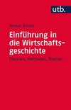 Einführung in die Wirtschaftsgeschichte