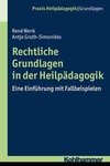 Rechtliche Grundlagen in der Heilpädagogik