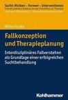 Fallkonzeption und Therapieplanung