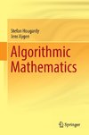 Algorithmic Mathematics