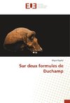 Sur deux formules de Duchamp