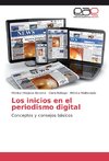 Los inicios en el periodismo digital