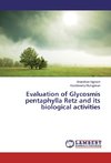 Evaluation of Glycosmis pentaphylla Retz and its biological activities