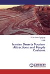 Iranian Deserts Tourism Attractions and People Customs