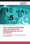 Las potencialidades que brindan las matemáticas en el derecho