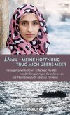 Doaa - Meine Hoffnung trug mich übers Meer