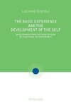 The Basic Experiences and the Development of the Self