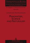 Pragmatism, Science and Naturalism